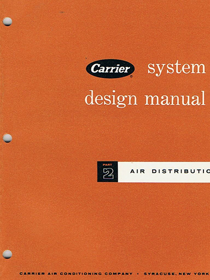 Carrier System Design Manual Part 2: Air Distribution
