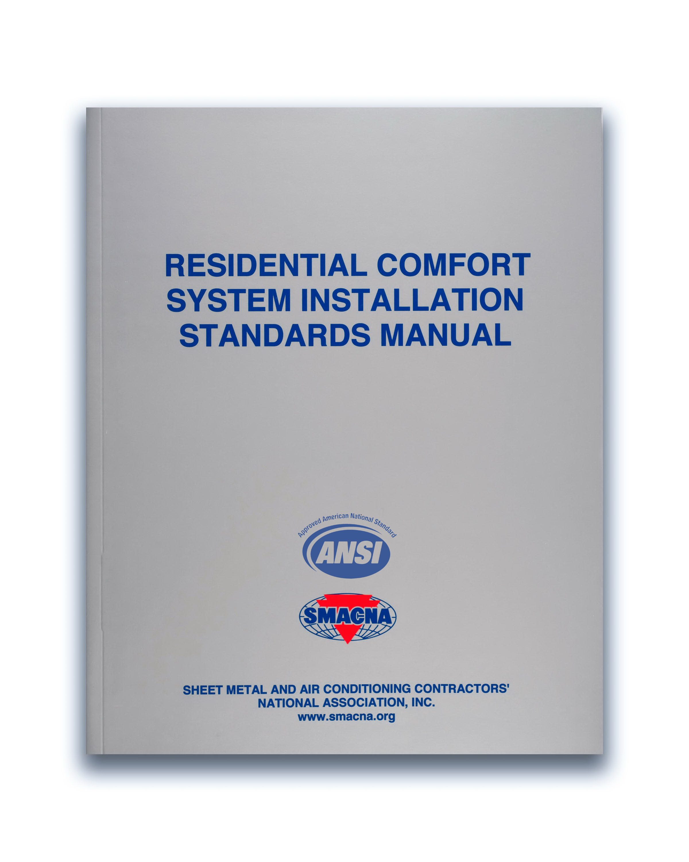 SMACNA-Residential Comfort System Installation Standards Manual